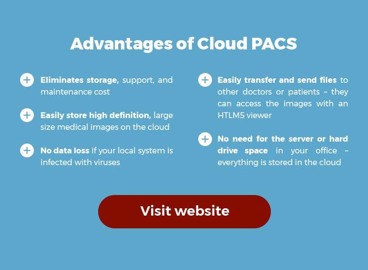 Advantages of Cloud PACS
