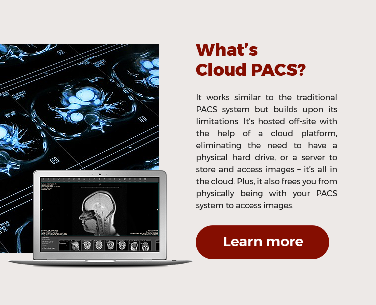 What Is Cloud PACS